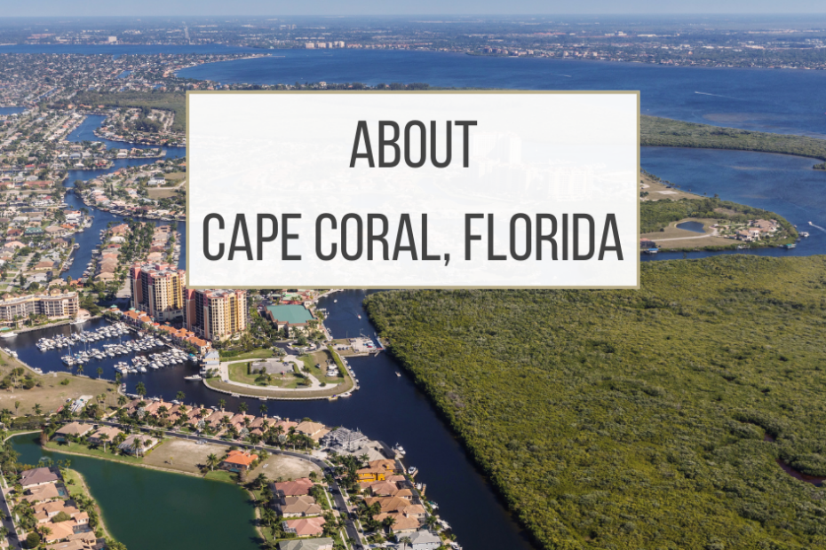 About Cape Coral, Florida