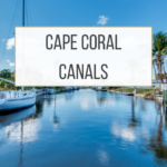 Cape Coral Canals
