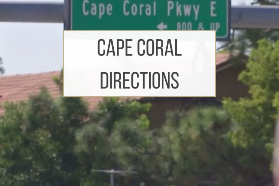 Cape Coral Directions