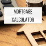 Mortgage Calculator